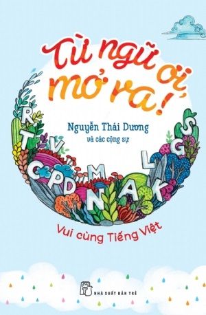  KT11 - Từ ngữ ơi, mở ra! 