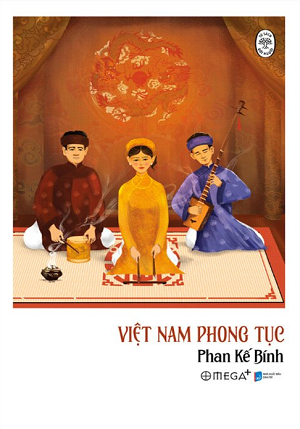  Tủ Sách Đời Người - Việt Nam Phong Tục - Phan Kế Bính 