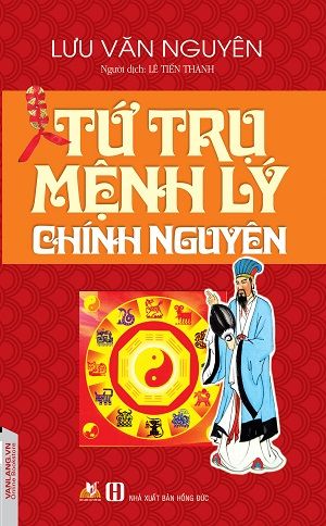  Tứ trụ mệnh lý chính nguyên 