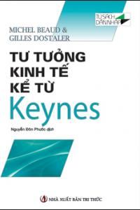 Tư Tưởng Kinh Tế Kể Từ Keynes 