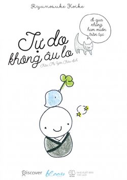  TỰ DO KHÔNG ÂU LO 