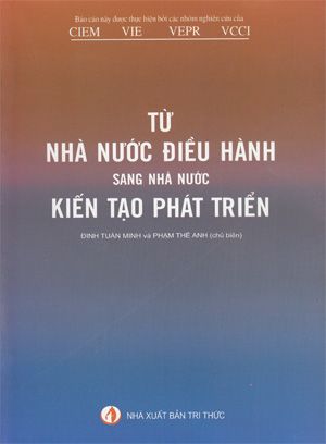  Từ nhà nước điều hành sang nhà nước kiến tạo phát triển 