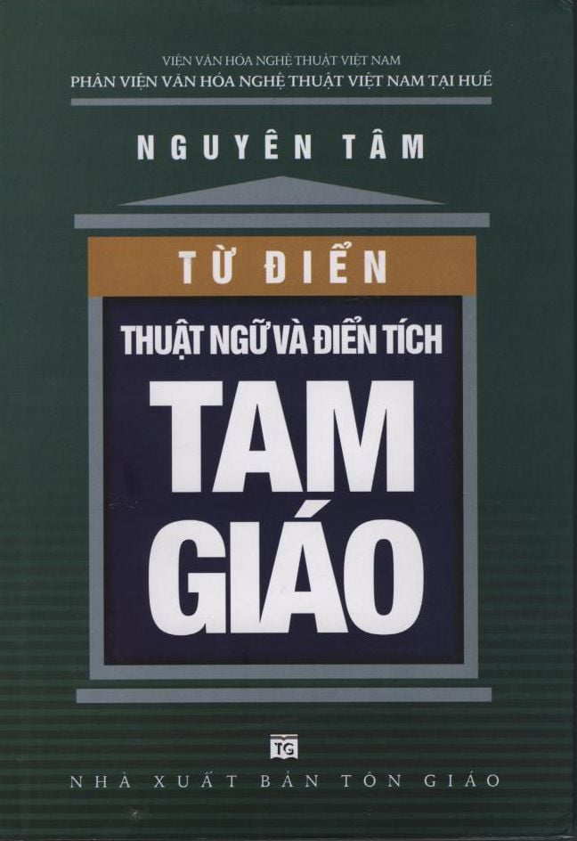  Từ điển thuật ngữ và điển tích Tam giáo 