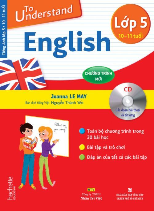  To Understand English – Lớp 5 (10-11 tuổi) 