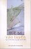  Tuệ Sỹ Văn Tuyển - Tập III: Văn học 