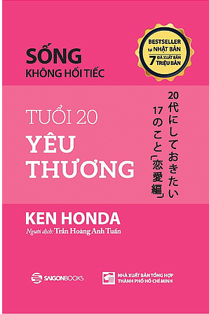  Sống không hối tiếc - Tuổi 20 yêu thương 
