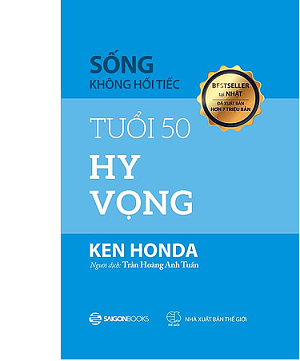  Sống không hối tiếc -Tuổi 50 hy vọng 