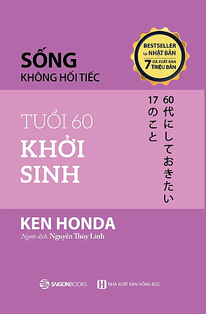  Sống không hối tiếc - Tuổi 60 khởi sinh 