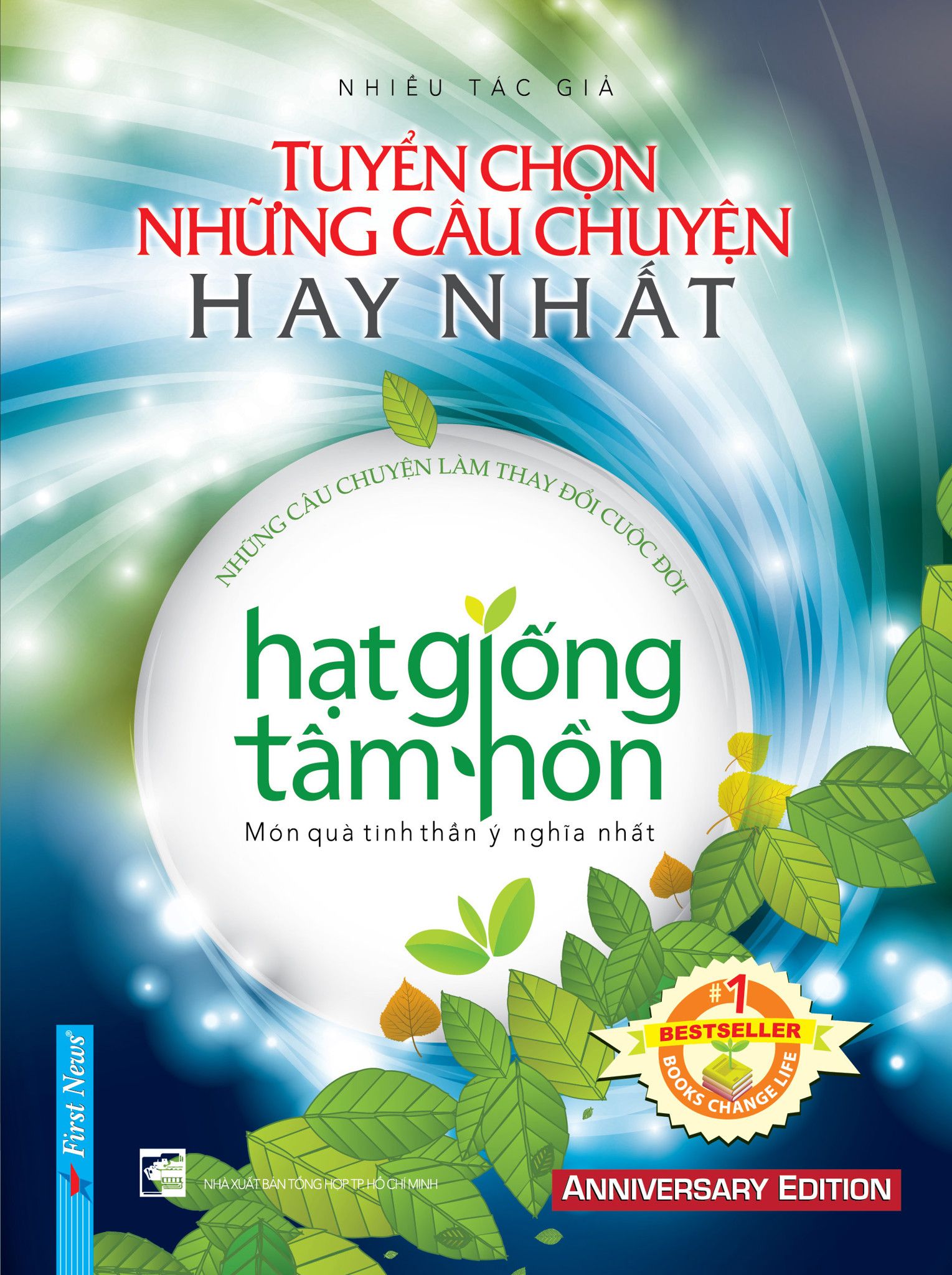  Tuyển Chọn Những Câu Chuyện Hạt Giống Tâm Hồn Hay Nhất 