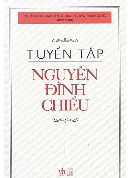  TUYỂN TẬP NGUYỄN ĐÌNH CHIỂU 