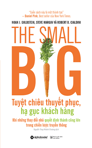  The small big - Tuyệt chiêu thuyết phục, hạ gục khách hàng 