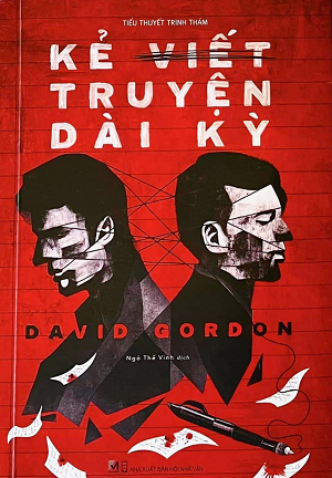  KẺ VIẾT TRUYỆN DÀI KỲ - David Gordon 