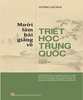  MƯỜI LĂM BÀI GIẢNG VỀ TRIẾT HỌC TRUNG QUỐC - Dương Lập Hoa 