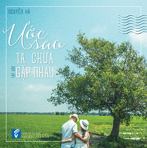  Ước sao ta chưa gặp nhau 