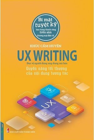  UX Writing - Quyền Năng Tối Thượng Của Nội Dung Tương Tác 