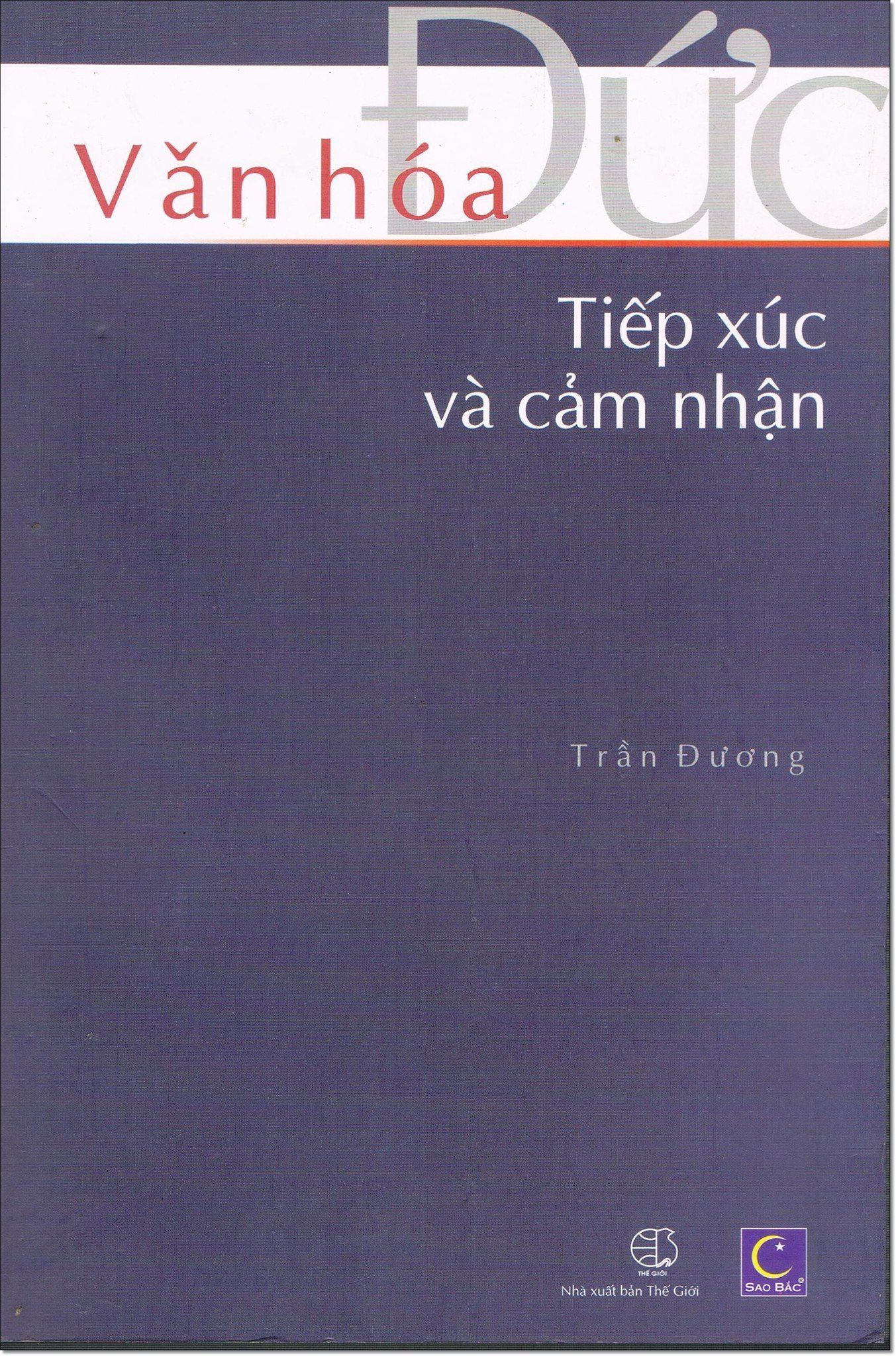  Văn Hóa Đức - Tiếp Xúc Và Cảm Nhận - Bìa cứng 