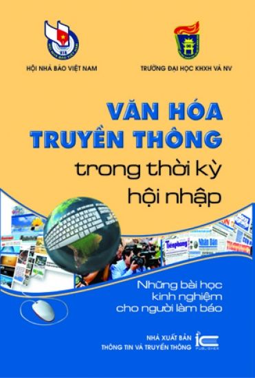  Văn Hóa Truyền Thông Trong Thời Kỳ Hội Nhập 