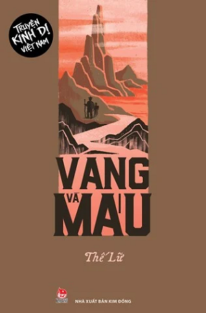  TRUYỆN KINH DỊ VIỆT NAM - VÀNG VÀ MÁU 