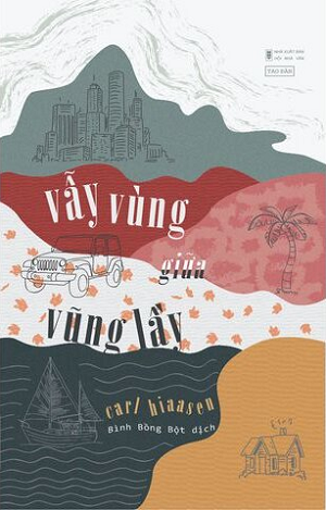  Vẫy Vùng Giữa Vũng Lầy 
