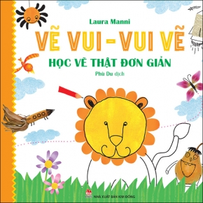  VẼ VUI – VUI VẼ: HỌC VẼ THẬT ĐƠN GIẢN 