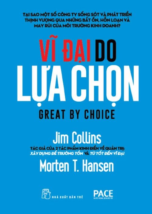  Vĩ Đại Do Lựa Chọn 