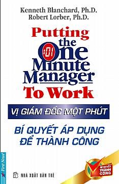  Vị Giám Đốc Một Phút - Bí Quyết Áp Dụng Để Thành Công 