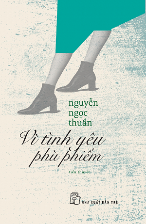  VÌ TÌNH YÊU PHÙ PHIẾM 