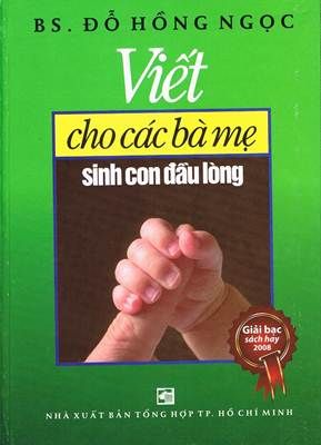  Viết Cho Các Bà Mẹ Sinh Con Đầu Lòng 