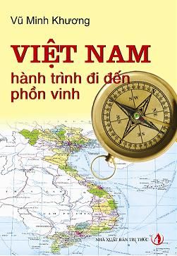  Việt Nam Hành Trình Đi Đến Phồn Vinh 
