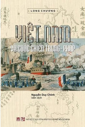  Việt Nam Và Cuộc Chiến Trung Pháp (Bìa Cứng) 