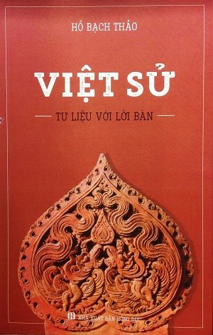  Việt sử - tư liệu với lời bàn 