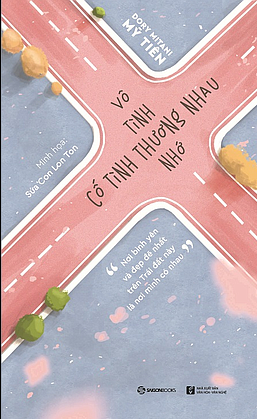  Vô tình thương nhớ, cố tình thương nhau 