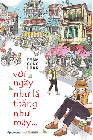  Với Ngày Như Lá Tháng Như Mây 