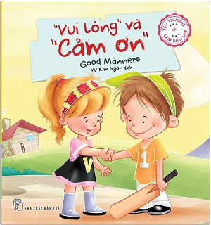  Yêu Thương Và Làm Điều Hay - "Vui Lòng" Và "Cảm Ơn" 