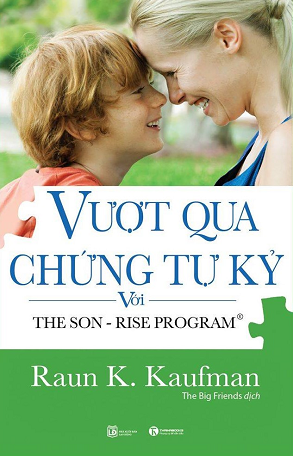  Vượt qua chứng tự kỷ với The Son – Rise Program 