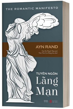  Tuyên Ngôn Lãng Mạn - Ayn Rand 