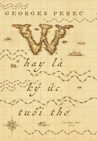  W Hay Là Ký Ức Tuổi Thơ - Georges Perec 