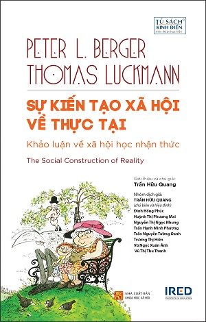  Sự Kiến Tạo Xã Hội Về Thực Tại - Peter L. Berger, Thomas Luckmann 
