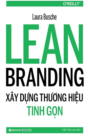  Xây Dựng Thương Hiệu Tinh Gọn 