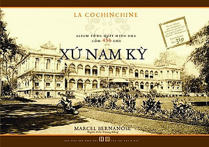  Xứ Nam Kỳ (Sách Ảnh) 