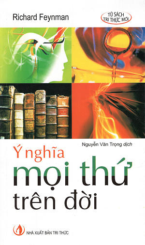  Ý Nghĩa Mọi Thứ Trên Đời 