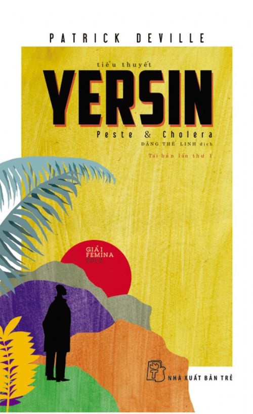  Yersin: Dịch Hạch Và Thổ Tả 