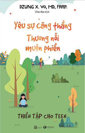  Yêu sự căng thẳng, thương nỗi muộn phiền – Thiền tập cho Teen 