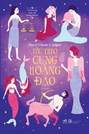 YÊU THEO CUNG HOÀNG ĐẠO 