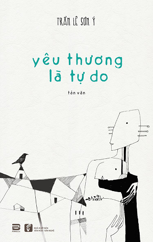  Yêu Thương Là Tự Do 