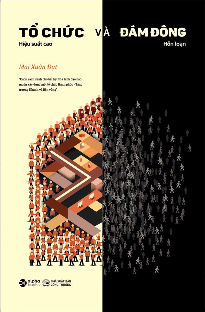  Tổ chức và Đám đông - Hiệu suất cao, Hỗn loạn 