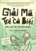  Giải Mã Trẻ “Cá Biệt” - Hiểu, Hợp Tác Và Hành Động ( Gamma ) 