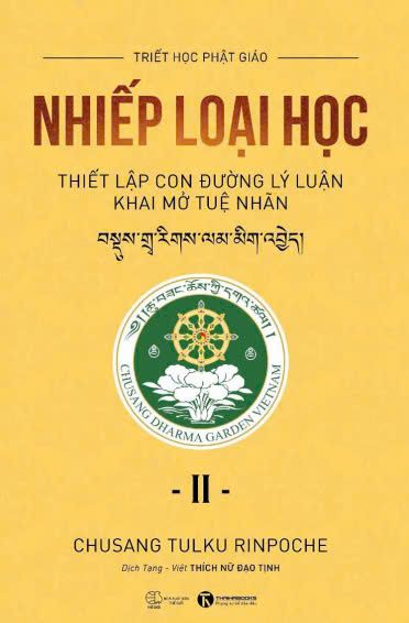  Nhiếp loại học II - Thiết lập con đường lý luận khai mở tuệ nhãn 