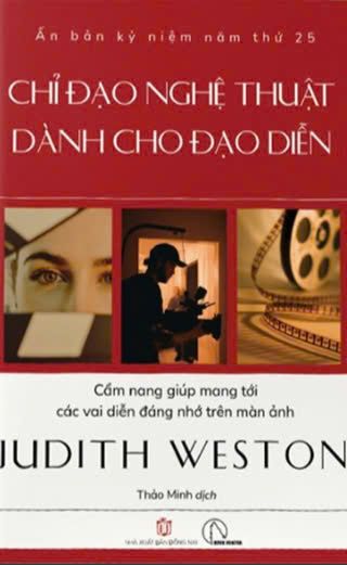  Chỉ đạo nghệ thuật dành cho đạo diễn – Judith Weston 