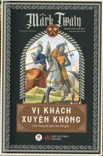  Vị khách xuyên không - Mark Twain 